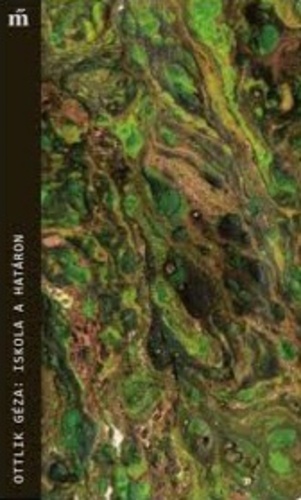 Ottlik Géza: Iskola a határon borító képe